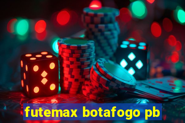 futemax botafogo pb